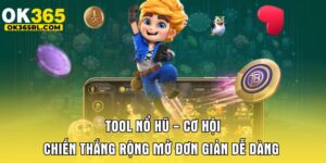 Tool Nổ Hũ - Cơ Hội Chiến Thắng Rộng Mở Đơn Giản Dễ Dàng 3 Tool Nổ Hũ